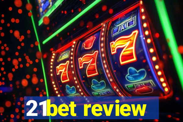 21bet review